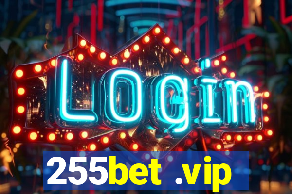 255bet .vip